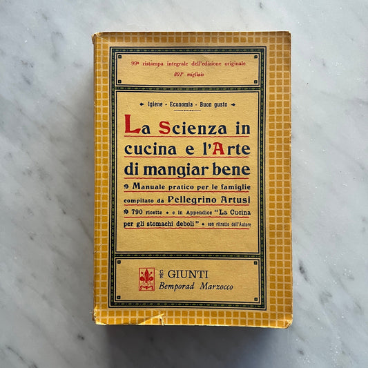 La Scienza in Cucina e l'Arte di Mangiar Bene (Pellegrino Artusi)