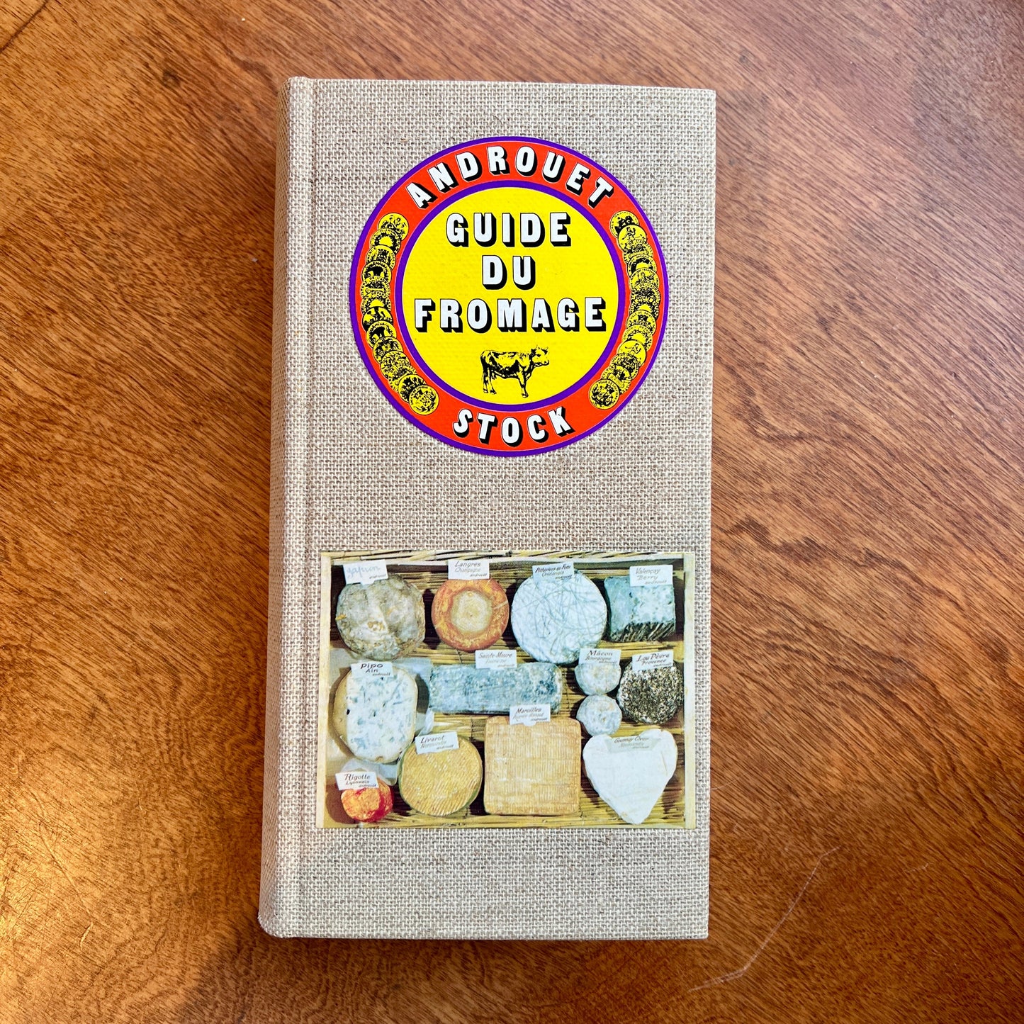 Guide du Fromage (Pierre Androuet)