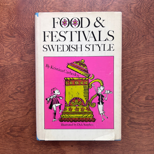 Food & Festivals Swedish Style (Kristina Charheden)
