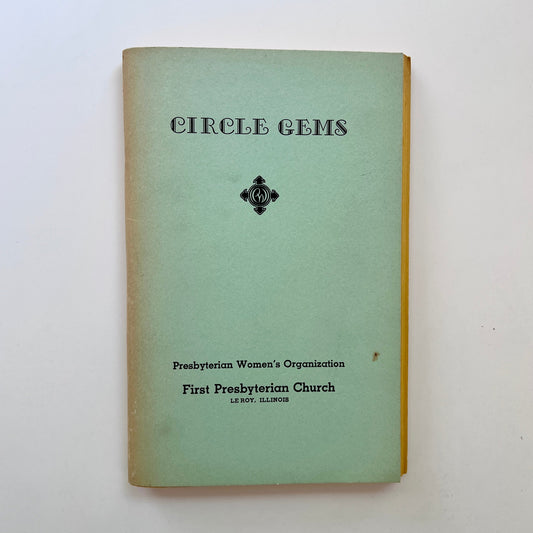 Community Cookbooks: Circle Gems (Presbyterian Women's Organization - Leroy, Illinois)