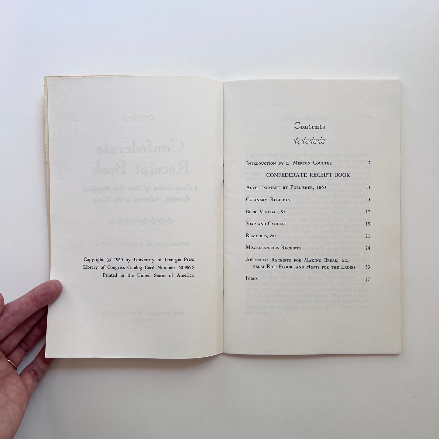 Confederate Receipt Book: A Compilation of Over One Hundred Receipts, Adapted to the Times