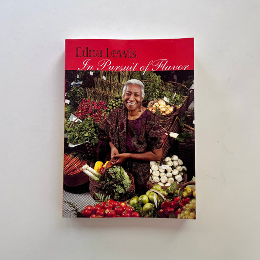In Pursuit of Flavor (Edna Lewis) - The Virginia Bookshelf edition