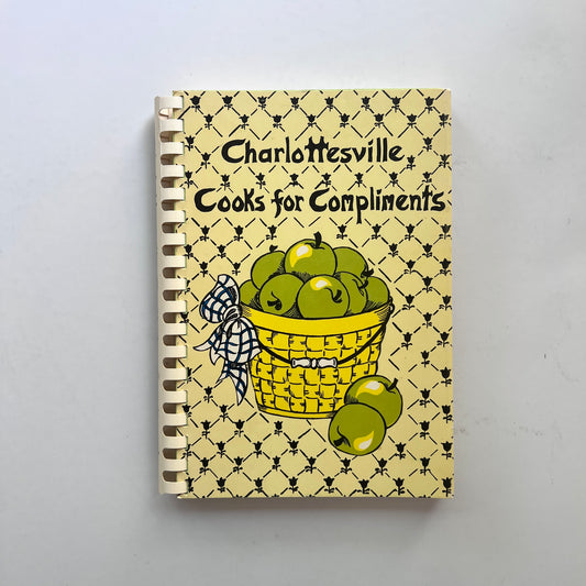 Community Cookbook: Charlottesville Cooks for Compliments (University League of Charlottesville, VA)