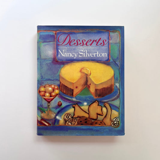 Desserts (Nancy Silverton)