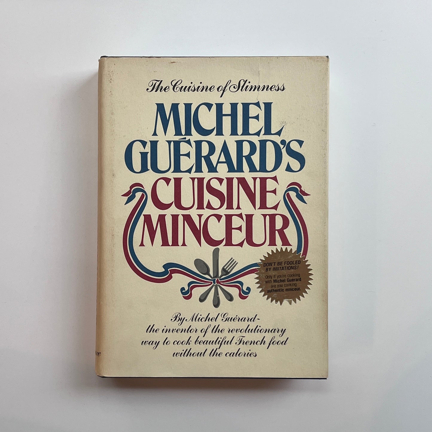 SIGNED: Michel Guérard's Cuisine Minceur (Michel Guérard)