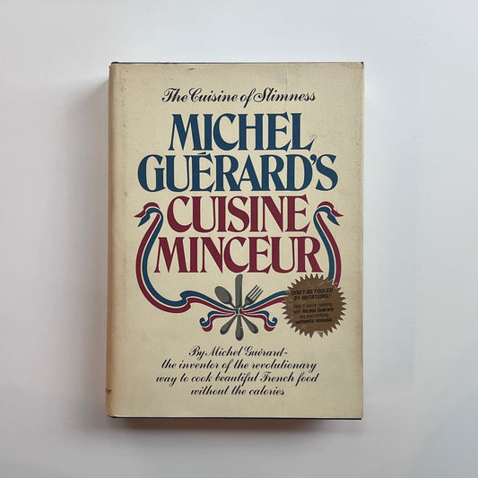 SIGNED: Michel Guérard's Cuisine Minceur (Michel Guérard)
