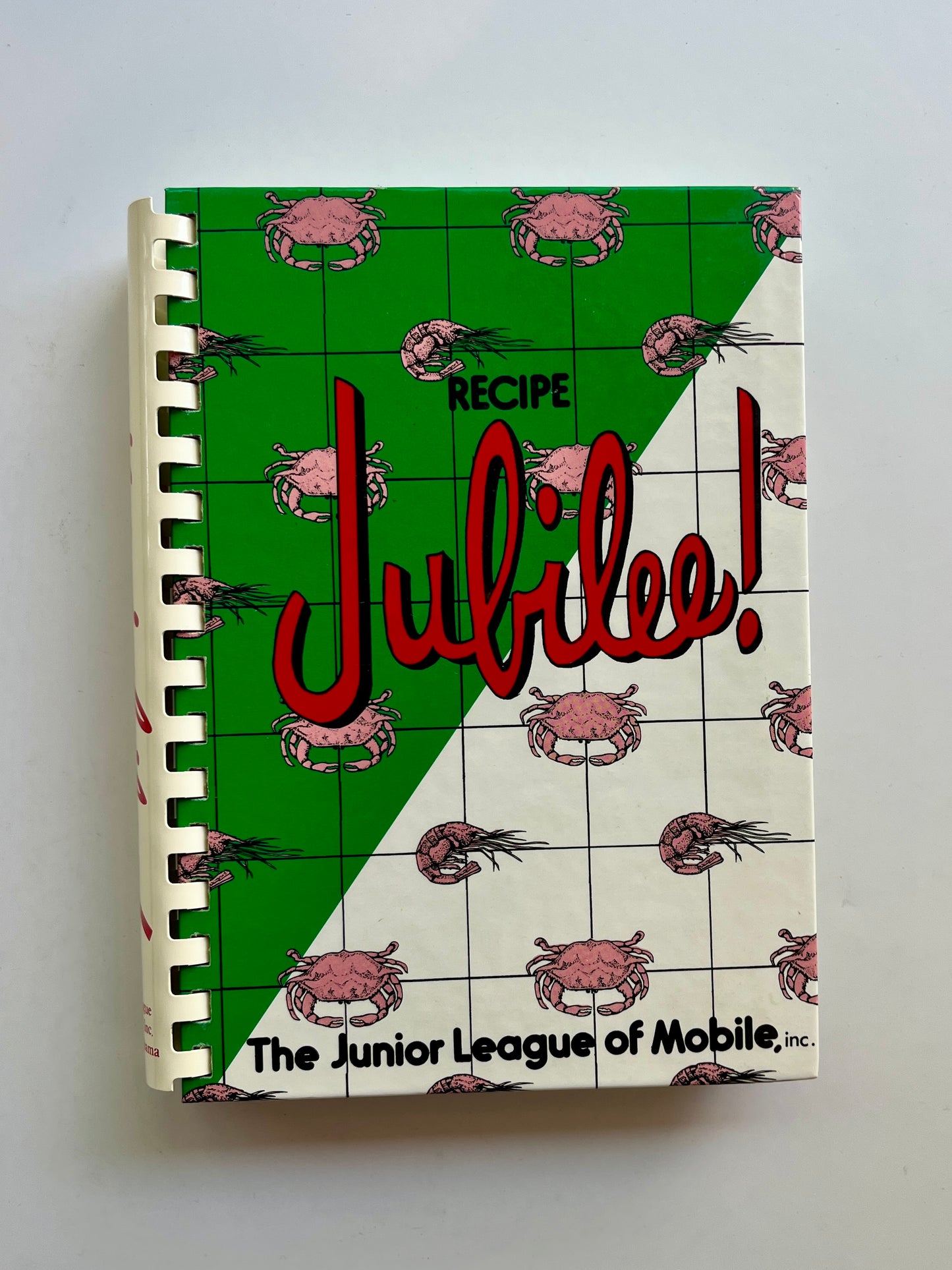 Community Cookbook: Recipe Jubilee! (The Junior League of Mobile)