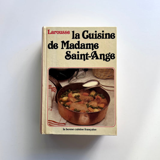 La Cuisine de Madame Saint-Ange