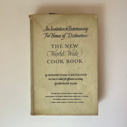 The New World Wide Cook Book (Pearl V Metzelthin, Gertrude Blair)