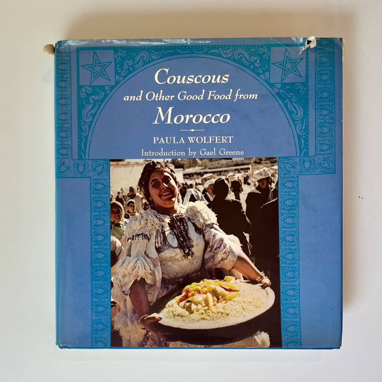 Couscous and Other Good Foods from Morocco (Paula Wolfert)
