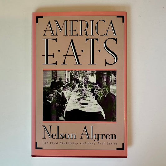America Eats (Nelson Algren)