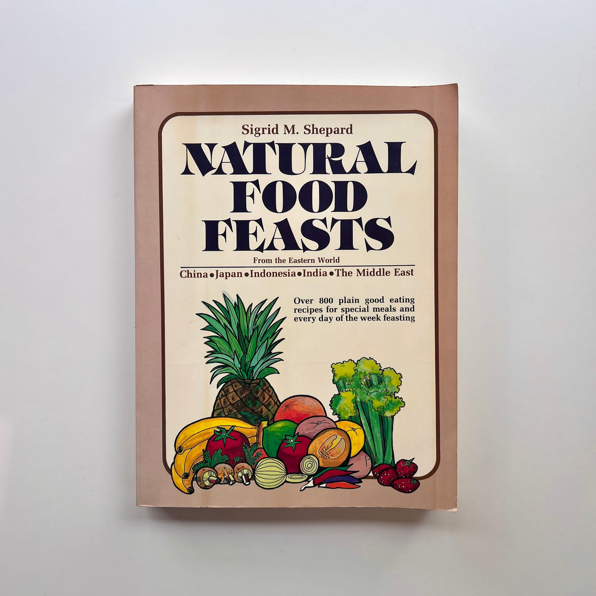 Natural Food Feats (Sigrid M. Shepard)