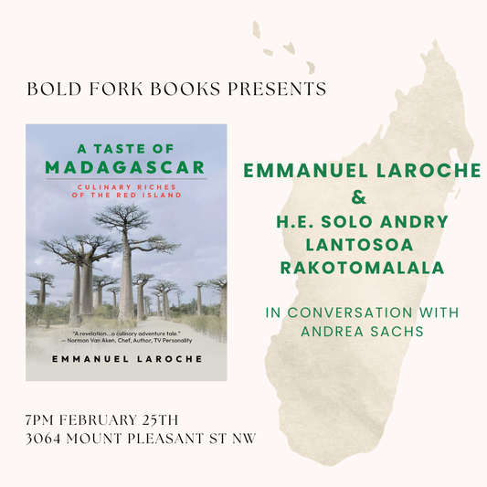 A TASTE OF MADAGASCAR: Author Emmanuel Laroche and Ambassador Rakotomalala in conversation with Andrea Sachs