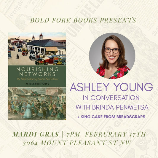 NOURISHING NETWORKS: Mardi Gras Evening with Ashley Young & Brinda Penmetsa