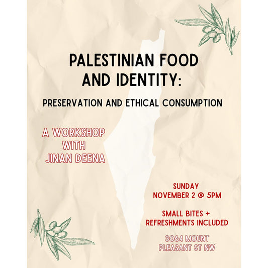 Palestinian Food and Identity: A Workshop with Jinan Deena