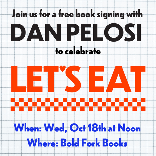 Free Book Signing with Dan Pelosi for LET'S EAT!