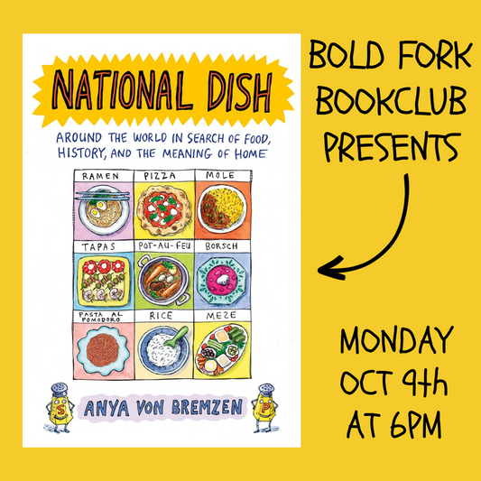 October Bold Fork Book Club: NATIONAL DISH by Anya von Bremzen