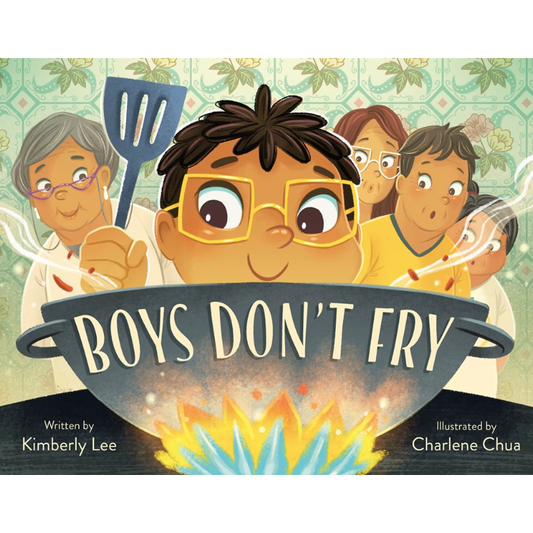 SIGNED Boys Don't Fry (Kimberly Lee)