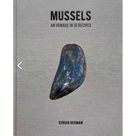 Mussels : An Homage in 50 Recipes  (Sergio Herman)