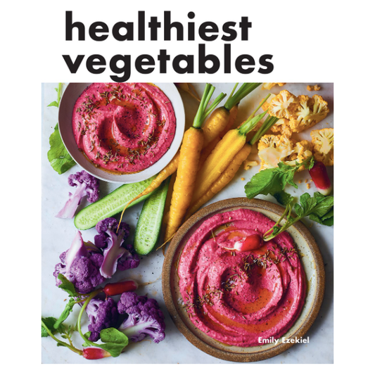 Healthiest Vegetables (Emily Ezekiel)