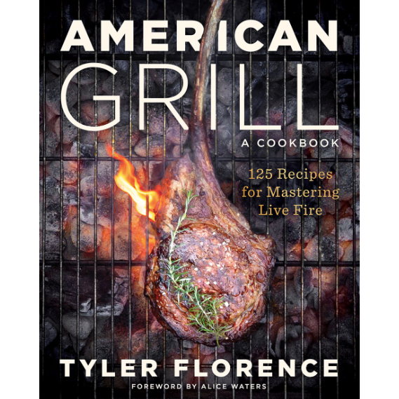 American Grill (Tyler Florence, Alice Waters)