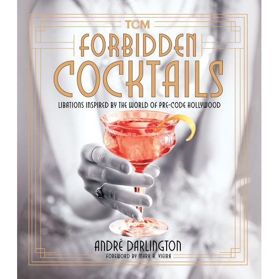 Forbidden Cocktails (André Darlington, Mark A. Vieira) with SIGNED BOOKPLATE