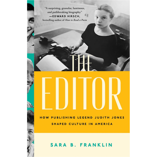 The Editor (Sara B. Franklin)