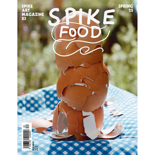 Spike Art Magazine Issue 83: Food