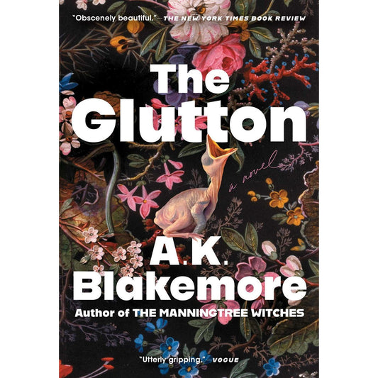 The Glutton: A Novel (A.K. Blakemore)