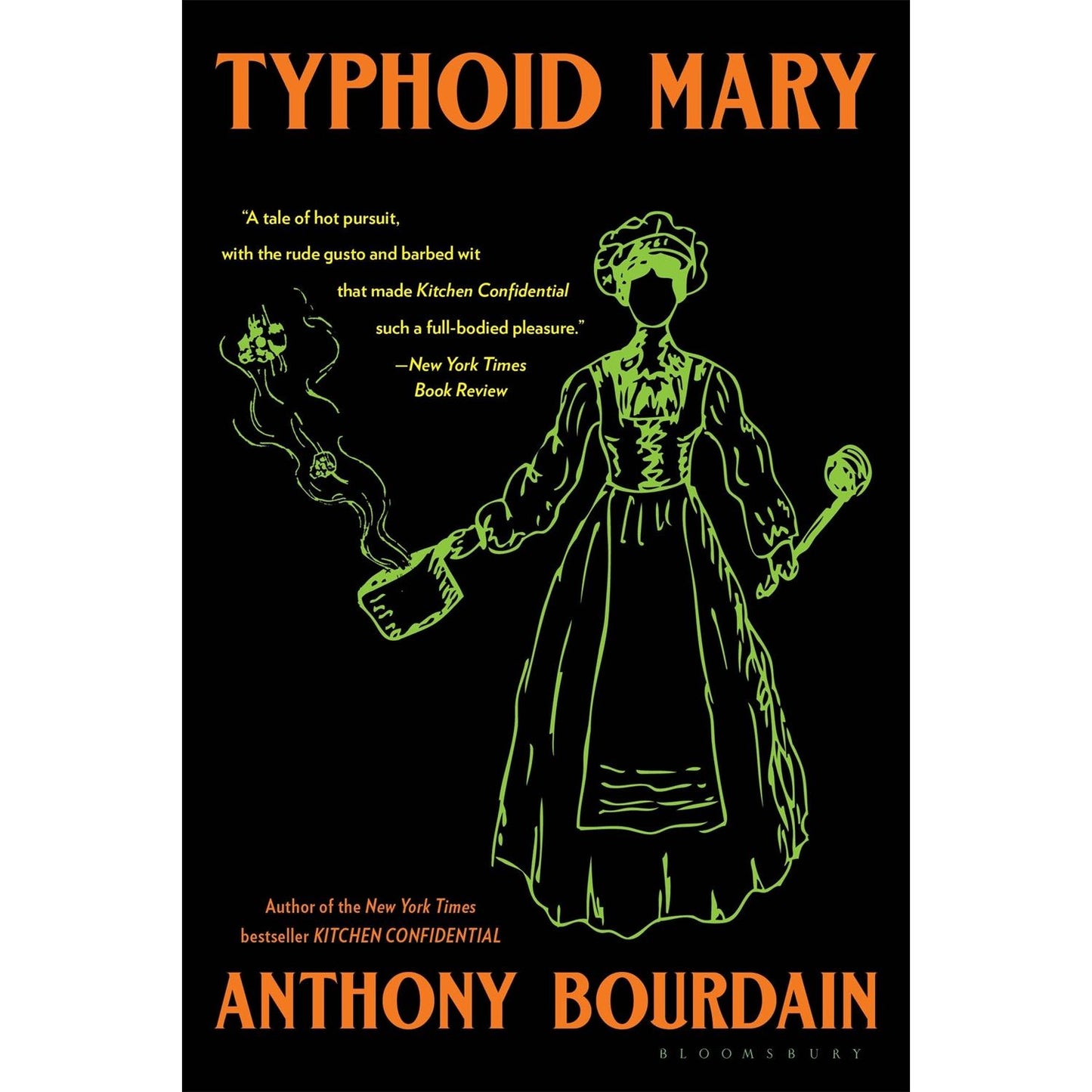 Typhoid Mary (Anthony Bourdain)