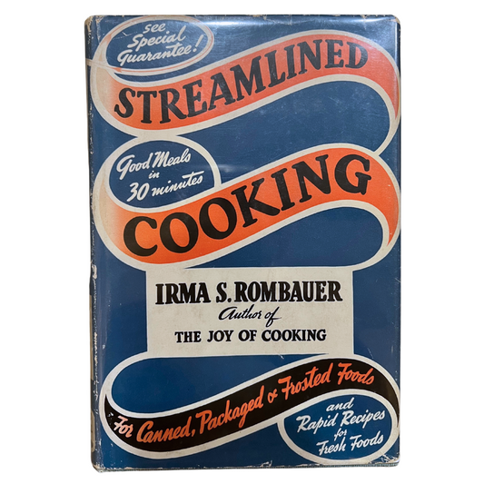 Streamlined Cooking (Irma Rombauer)