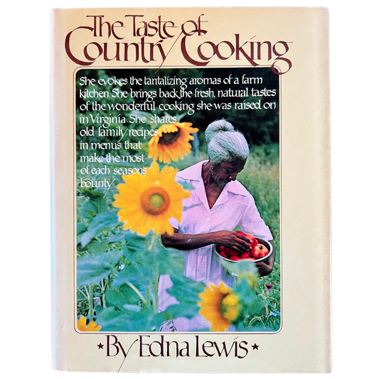 The Taste of Country Cooking (Edna Lewis)
