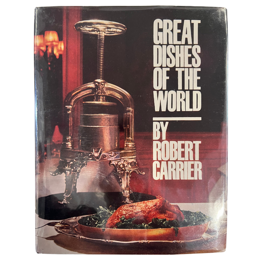 Great Dishes of the World (Robert Carrier)