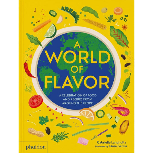 A World of Flavor (Gabrielle Langholtz)