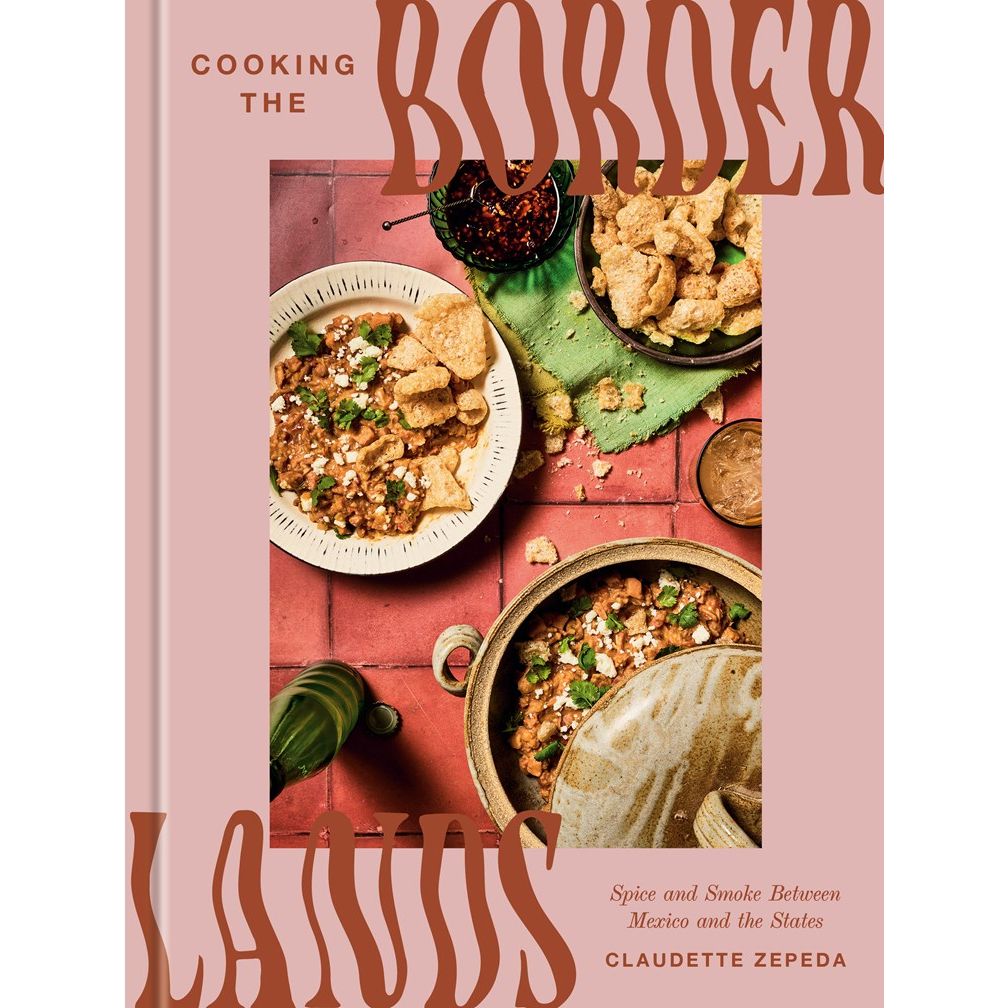 Cooking the Borderlands (Claudette Zepeda)