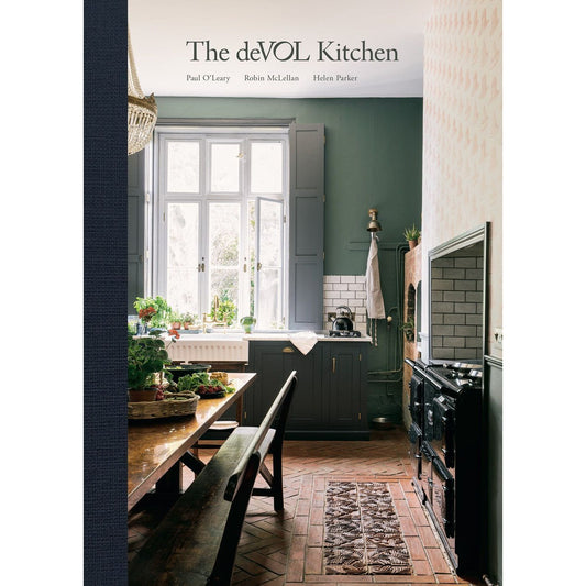 The deVOL Kitchen : Designing and Styling the Most Important Room in Your Home  (Paul O'Leary, Robin McLellan, Helen Parker)