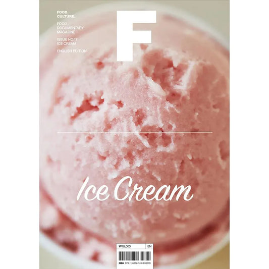Magazine F: Ice Cream (Issue 17)