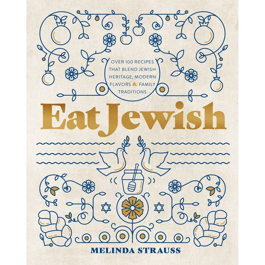 Eat Jewish (Melinda Strauss)