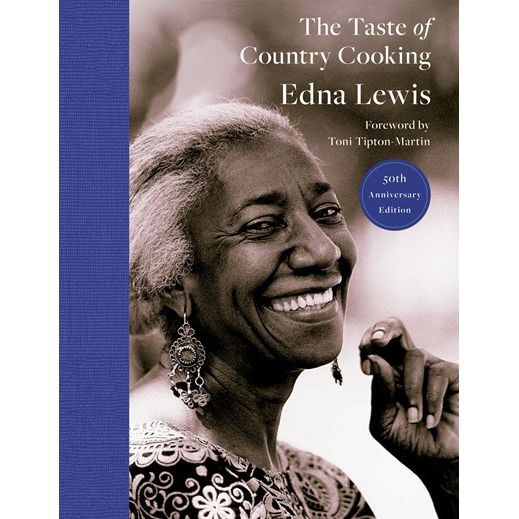 The Taste of Country Cooking (Edna Lewis)