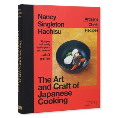 The Art and Craft of Japanese Cooking (Nancy Singleton Hachisu)