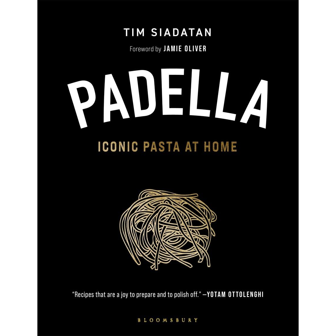 Padella:  Iconic Pasta at Home (Tim Siadatan)