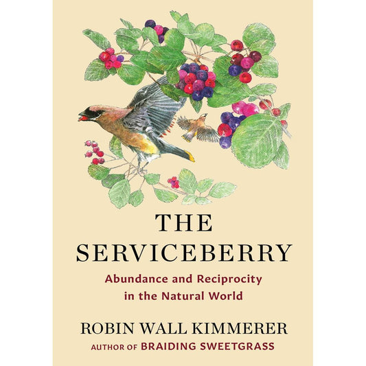 The Serviceberry (Robin Wall Kimmerer)