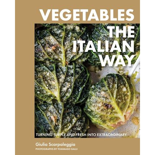 Vegetables the Italian Way (Giulia Scarpaleggia)