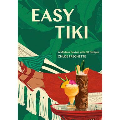 Easy Tiki (Chloe Frechette)