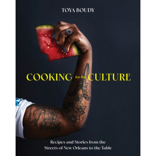 Cooking for the Culture (Toya Boudy)