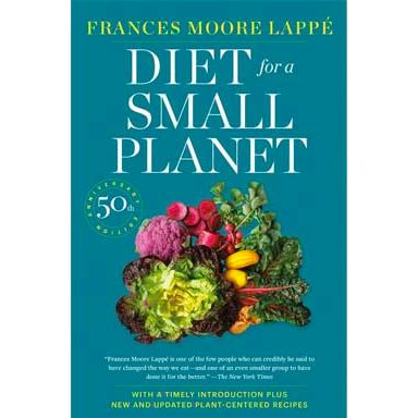 Diet for a Small Planet: Revised & Updated (Frances Moore Lappé)