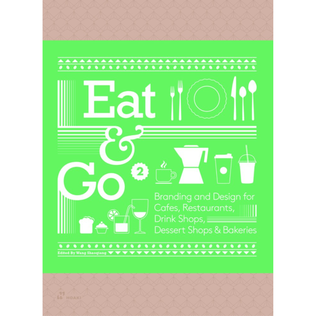 Eat & Go 2 (Edited by Wang Shaoqiang)