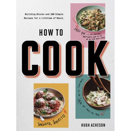 How to Cook (Hugh Acheson)