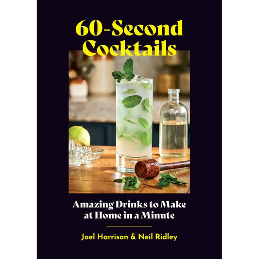 60-Second Cocktails (Joel Harrison & Neil Ridley)