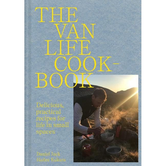 Van Life Cookbook (Danny Jack; Hailee Kukura)